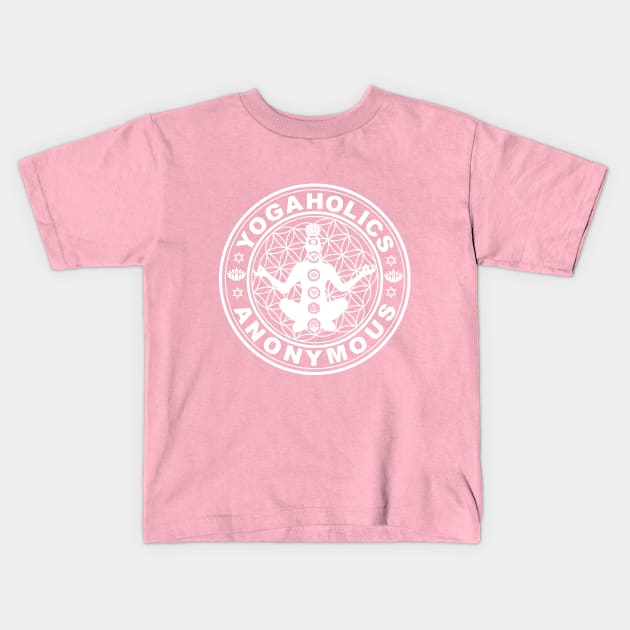 Yogaholics Anonymous Kids T-Shirt by Nirvanax Studio